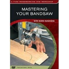 [vt] mastering your bandsaw, with mark duginske [vt] mastering your bandsaw, with mark duginske 708