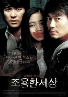 world silence (2006) world silence (2006) title: joyong-han dramaplot outline: directed joh ui-seok,