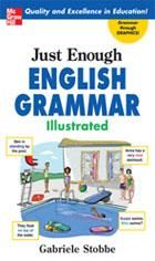 [b] cursuri dictionare just enough english grammar make grasping grammar easier and more fun just