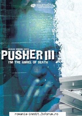 direct download pusher i'm the angel death: pusher iii (2005) infoplotin this third the 'pusher'