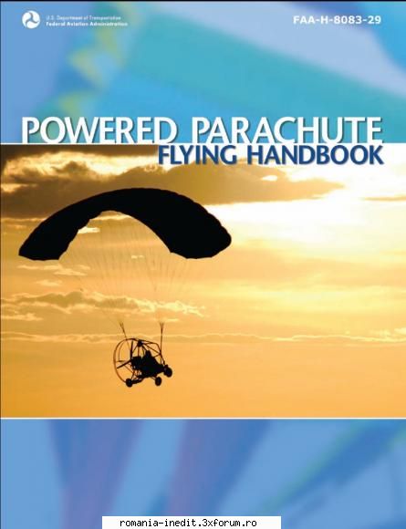 [*] aviation will huge collection the powered parachute flying handbook designed technical manual