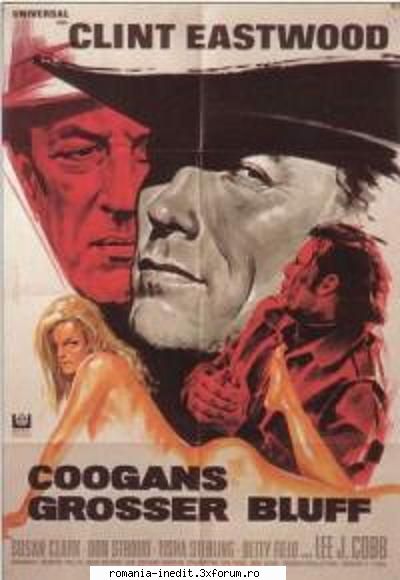 coogan's bluff (1968) coogan's bluff cacialmaua lui coogan coogan's bluff actiune drama 25.000