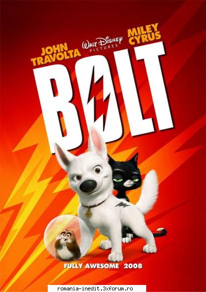 bolt (2008) [audio romana] bolt dublat walt 805 audio: lame mp3bit rate: rate: c/svideo (codec): Meritul Cultural