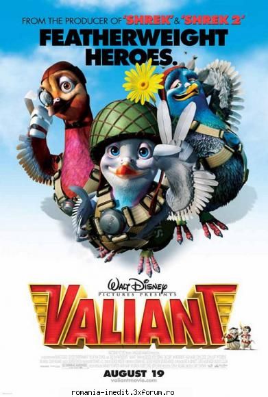 valiant [dublat ro] valiant dublat walt disney 697 audio: ac3 acm codecbit rate: rate: c/svideo Meritul Cultural