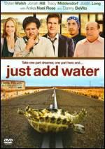 just add water 2008 dvd just add water 2008 dvd add este comedie romantica carei personaj principal