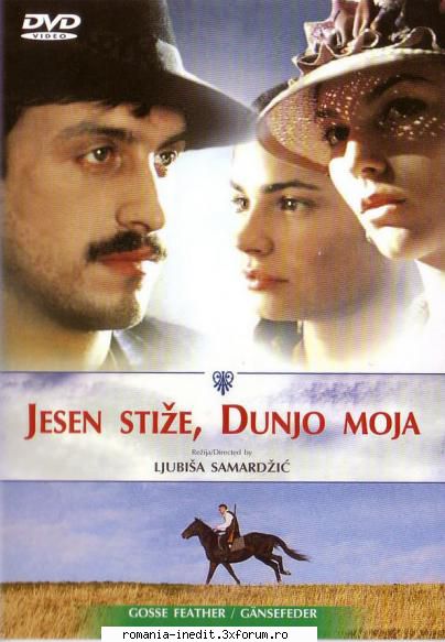 jesen stize, dunjo moja (2004) dvdrip 699 mib 29mn divx 640x336 25.000 fps mp3 serbia povestea este