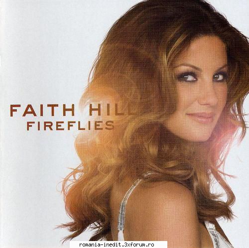 faith hill fireflies (2005) faith hill fireflies faith   320 127  sunshine and 03:27