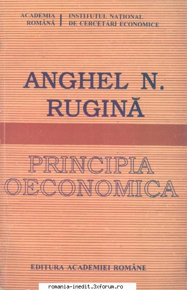 carti teorie economica anghel rugina principia oeconomica (pdf redus 1.0)