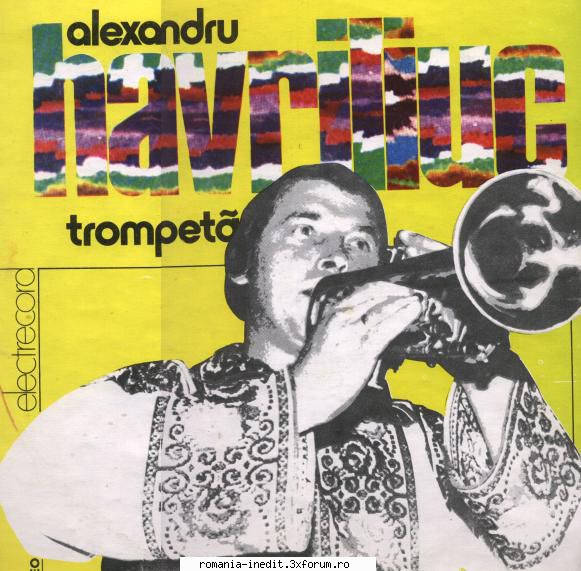 discuri vinil muzica populara raritati alexandru havriliuc havriliuc trompeta epe 01795 rar01. hora