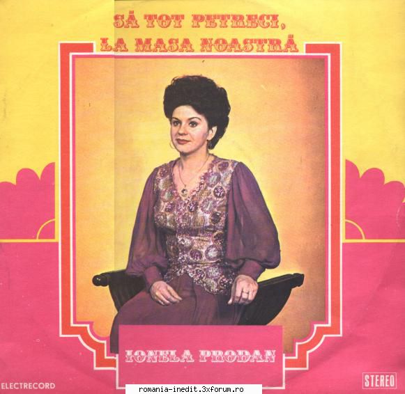 discuri vinil muzica populara raritati ionela prodan tot petreci masa noastra epe 02308 rar01. tot