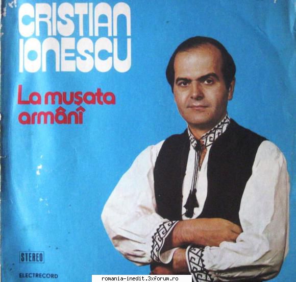 discuri vinil muzica populara raritati cristian ionescu armn (1983)01. tini feata mea (tu, mea)02.