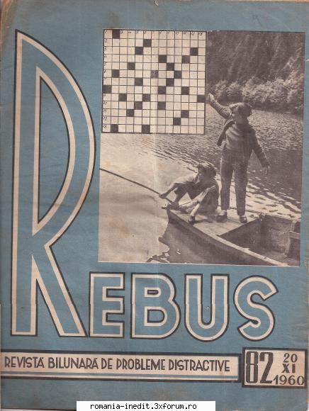 [b] revista rebus rebus 82-1960 (jpg, zip), 300 ... atentie deoarece paginile sunt patate