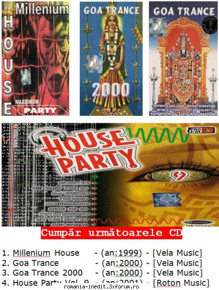 stie cineva: cd: house party goa trance, millenium hous scoase două case discuri noi: roton