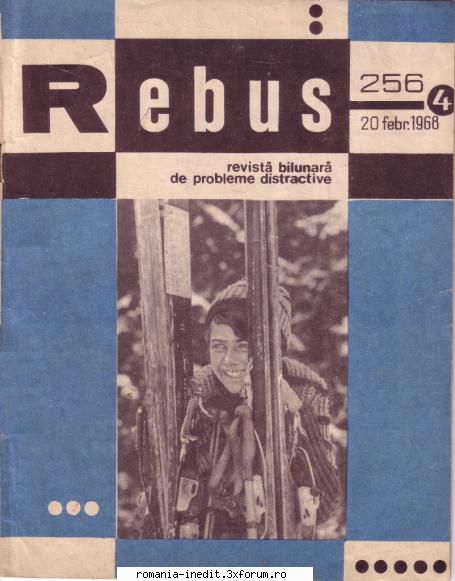 [b] revista rebus rebus 256-1968 (jpg, zip), 300 dpi include jpg pentru pagina dubla din mijloc.