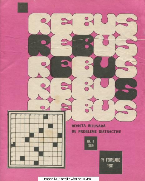 [b] revista rebus rebus 568-1981 (jpg, zip), 300 dpi arhiva include jpg pentru pagina dubla din