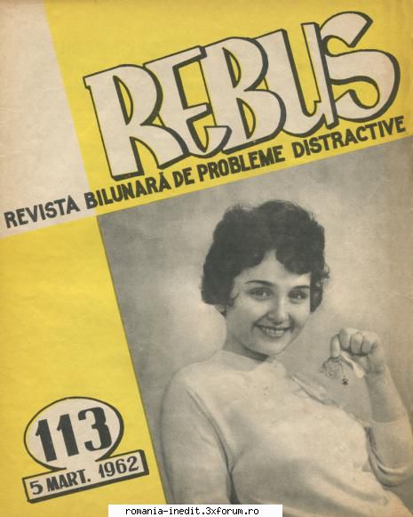 [b] revista rebus rebus 113-1962 (jpg, zip), 300 dpi arhiva include jpg pentru pagina dubla din