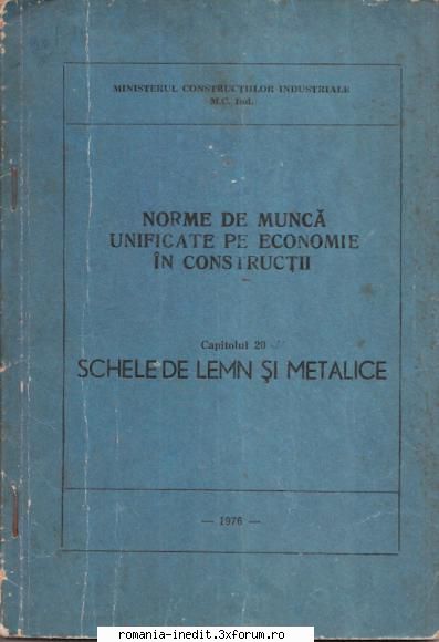 [t] carti despre ministerul norme muncă unificate economie capitolul 20schele lemn și pdf.