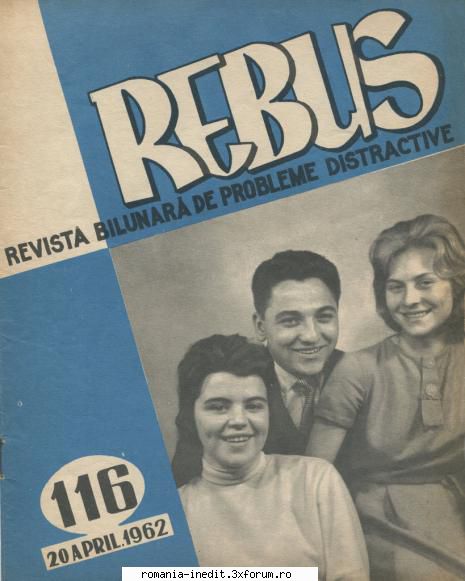 [b] revista rebus rebus 116-1962 (jpg, zip), 300 dpi arhiva include jpg pentru pagina dubla din