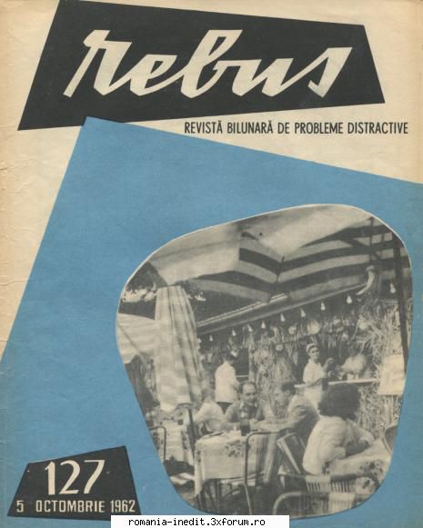 [b] revista rebus rebus 127-1962 (jpg, zip), 300 dpi arhiva include jpg pentru pagina dubla din