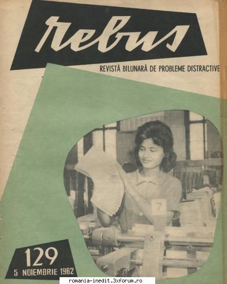 [b] revista rebus rebus 129-1962 (jpg, zip), 300 dpi arhiva include jpg pentru pagina dubla din