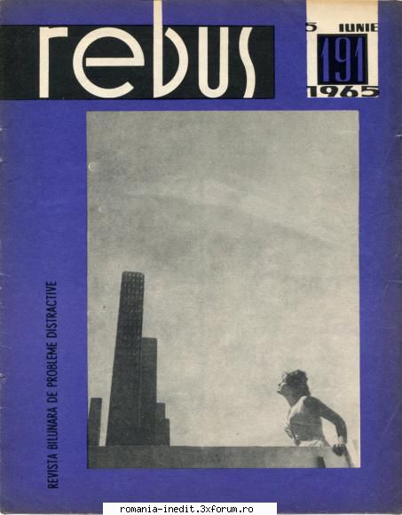 [b] revista rebus rebus 191-1965 (jpg, zip), 300 dpi arhiva include jpg pentru pagina dubla din