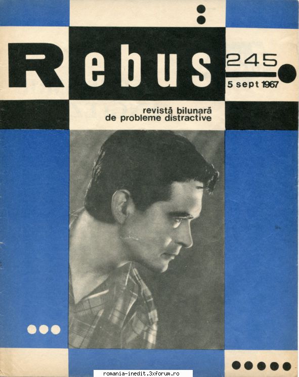 [b] revista rebus rebus 245-1967 (jpg, zip), 300 dpi arhiva include jpg pentru pagina dubla din