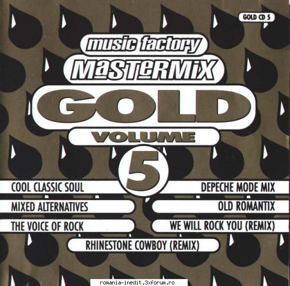 1.cool classic voice of mode mix
6.old will rock you (remix)

 
 
 
 
 
 
  mastermix gold