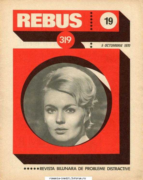 [b] revista rebus rebus 319-1970 (jpg, zip), 300 dpiarhiva include jpg pentru pagina dubla din