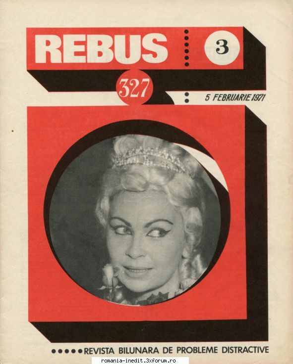 [b] revista rebus rebus 327-1971 (jpg, zip), 300 dpiarhiva include jpg pentru pagina dubla din