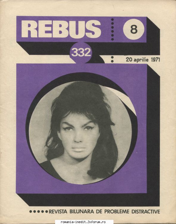 [b] revista rebus rebus 332-1971 (jpg, zip), 300 dpiarhiva include jpg pentru pagina dubla din