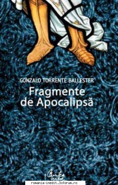 [b] literatura hispanica gonzalo torrente ballester fragmente mihai curtea vechean aparitie: 2008nr