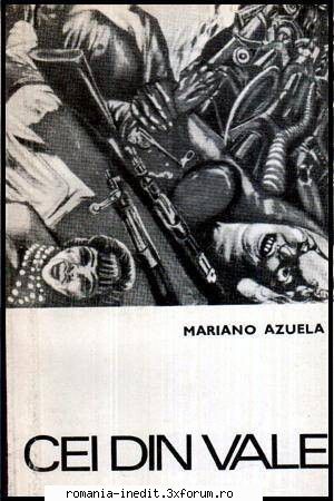 [b] literatura hispanica mariano azuela cei din esdra eluan aparitie: 1969nr pag: 214pdf scan docx