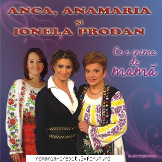 din colectia aur autentic ionela prodan-ce inima mama01. dunare, de-as pleca02. mama03. inima