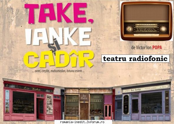 take, ianke și cadr (1960) (teatru victor ion popa take, ianke şi cadr comedien jules
