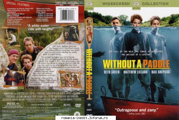 without paddle (2004) without paddle (2004)dupa moartea lor, trei tineri hotarasc plece cautarea