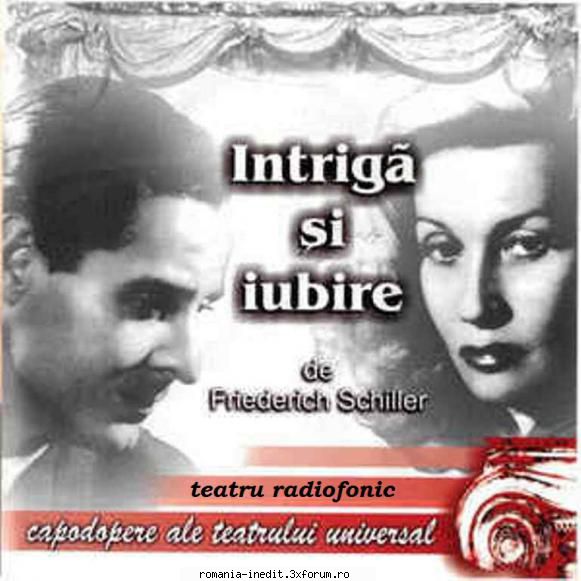 intriga şi iubire (1951) (teatru friederich schiller intriga şi iubire (1951) (teatru ion