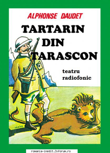 tartarin din tarascon (1951) (teatru alphonse daudet tartarin din tarascon nicolae marcel ion