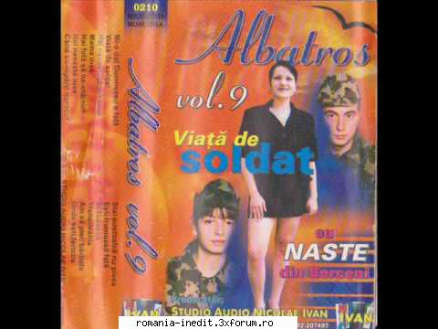 albatros 1998 albatros vol. viata soldat01. mi-a dat dumnezeu fata02. viata soldat03. hai nevasta