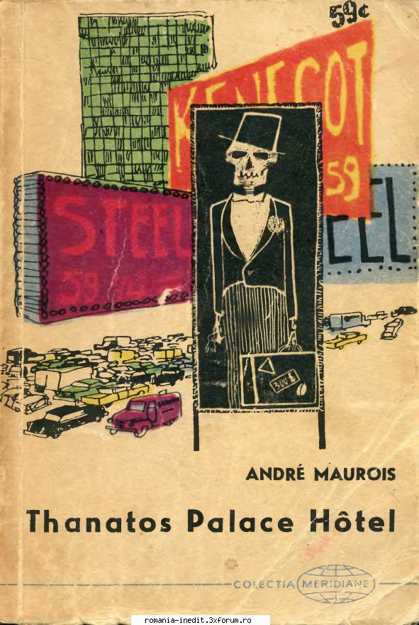 [b] andre maurois andre maurois thanatos palace hotel editura pentru  1963      