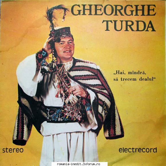 gheorghe turda hai, mandra, trecem dealul epe 03032 mutat viniluri.