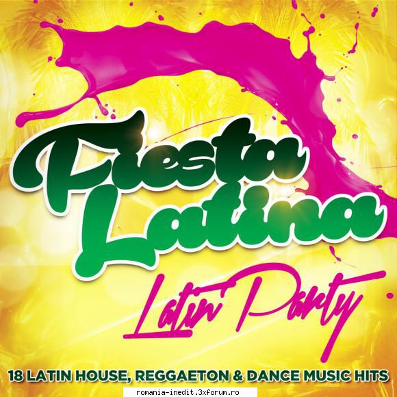 fiesta latina (latin party) fiesta latina (latin      01. the maximum fuerza (radio