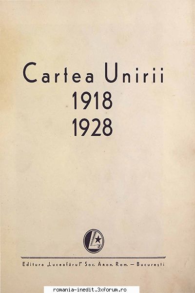 [b] carti istorie romanesti titlu: cartea unirii cezar 1928
