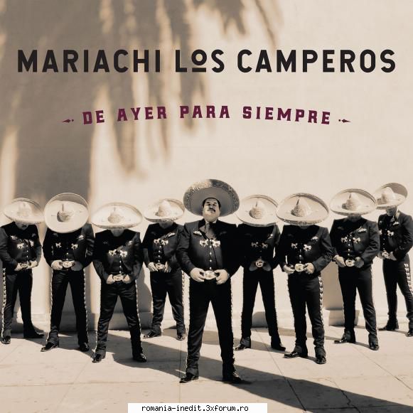 mariachi los camperos ayer para siempre (2019) mariachi los camperos ayer para siempre  1.