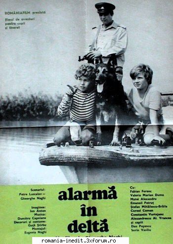 alarma delta (1976) repostare deltă (sorin vasiliu) azimioara (dan popescu), doi copii dintr-un