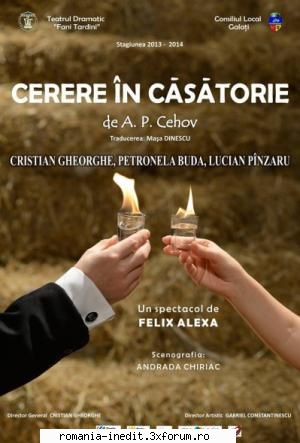 cerere casatorie (teatrul dramatic fane tardini galati) cerere cehovregia felix andrada cristian