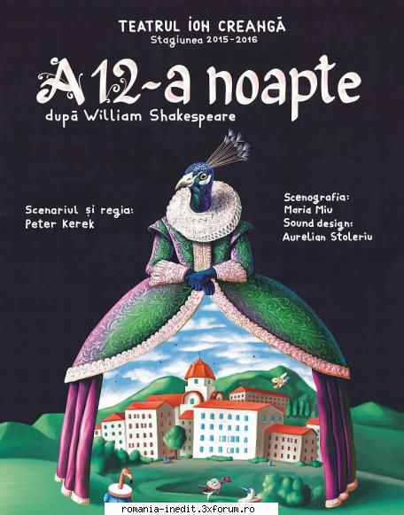 12-a noapte (teatrul ion creanga) 12-a william Şi regia: peter maria savsound mircea  