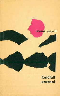 [b] leonida neamtu leonida neamtu celalalt pentru literatura 1965   djvu