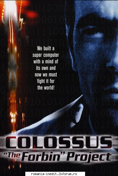 colossus: the forbin project colossus proiectul forbin 1970 colossus: the forbin project este film