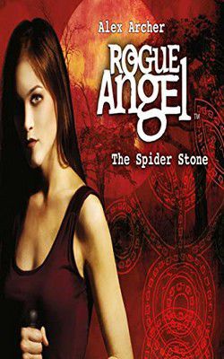 alex archer alex archer the spider stone (epub)in the crumbling remains tunnel that was part the
