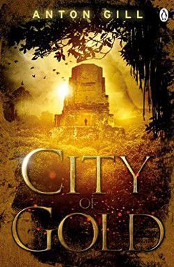 anton gill anton gill city gold (epub)a rumour going around the world that vast source gold has been